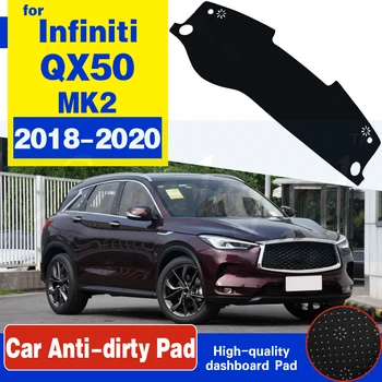 עבור אינפיניטי QX50 2018 2019 2020 II MK2 נגד החלקה מחצלת המחוונים כיסוי כרית שמשיה Dashmat שטיחים אנטי UV דאש אביזרים השטיח