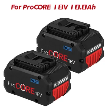 CORE18V 10000mAh ProCORE החלפת סוללה 18V Bosch מערכת מקצועי אלחוטי כלים BAT609 BAT618 GBA18V80 21700 נייד
